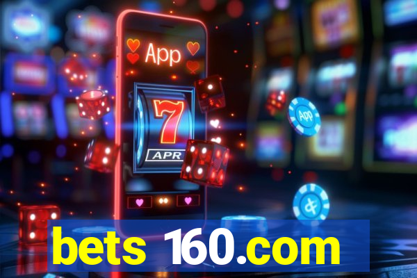 bets 160.com